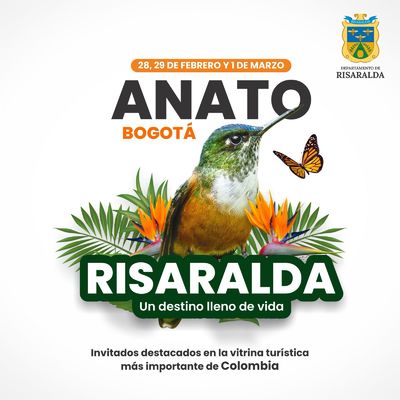 Risaralda será protagonista de la Vitrina Turística de Anato en 2024